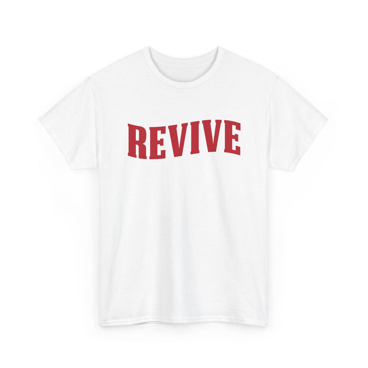 Revive Inspirational Shirt for Everyday Wear